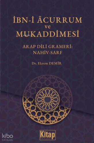 İbn-i Acurrum ve Mukaddimesi;Arap Dili Grameri Nahiv-Sarf | benlikitap