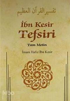 İbn Kesir Tefsiri 12.Cilt; Tam Metin | benlikitap.com