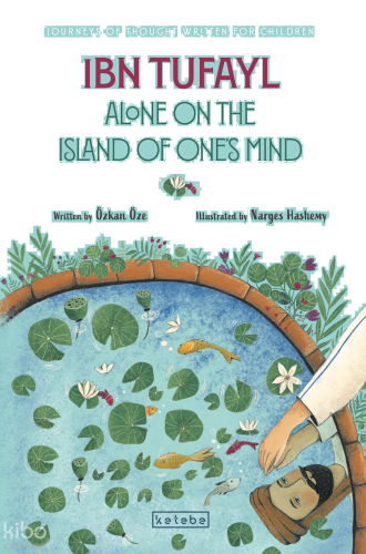 İbn Tufayl Alone On The İsland Of One’s Mind