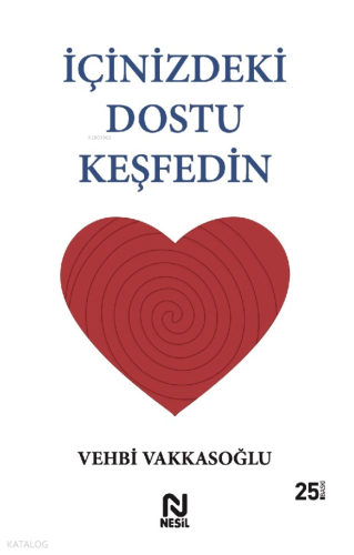 İçinizdeki Dostu Keşfedin