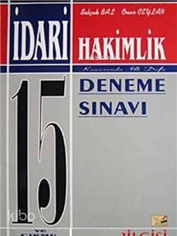 İdari Hakimlik; 15 Deneme Sınavı | benlikitap.com