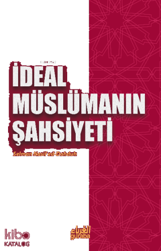İdeal Müslümanın Şahsiyeti