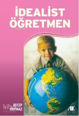 İdealist Öğretmen | benlikitap.com