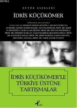 İdris Küçükömer'le Türkiye Üstüne Tartışmalar | benlikitap.com