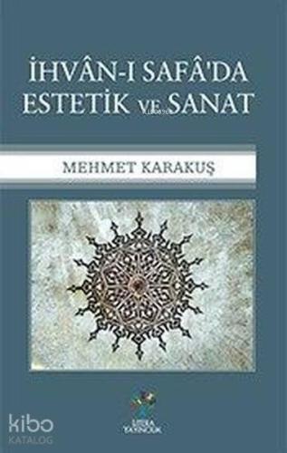 İhvan-ı Safa'da Estetik ve Sanat