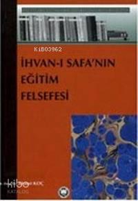 İhvanı Safanın Eğitim Felsefesi