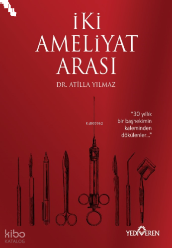 İki Ameliyat Arası
