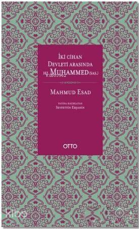 İki Cihan Devleti Arasında Hz. Muhammed (SAS)
