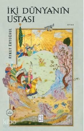 İki Dünyanın Ustası