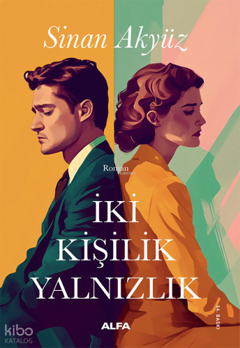 İki Kişilik Yalnızlık