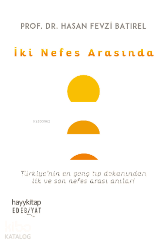 İki Nefes Arasında