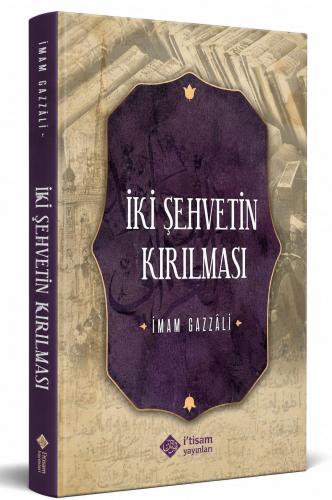 İki Şehvetin Kırılması | benlikitap.com