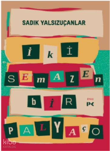 İki Semazen Bir Palyaço