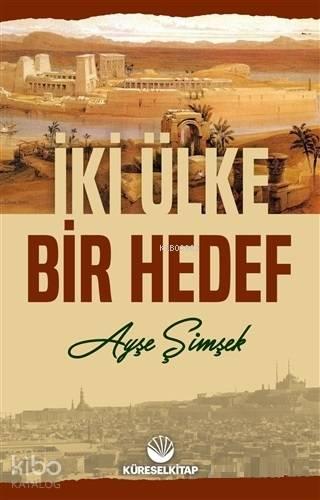 İki Ülke Bir Hedef | benlikitap.com
