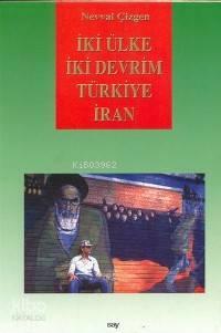 İki Ülke İki Devrim Türkiye-İran | benlikitap.com
