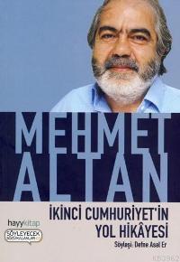İkinci Cumhuriyetin Yol Hikayesi | benlikitap.com