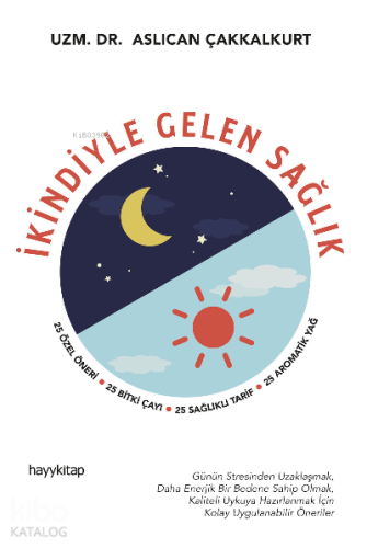 İkindiyle Gelen Sağlık