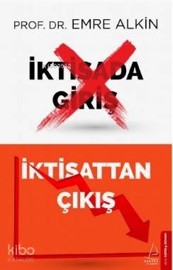 İktisada Giriş İktisattan Çıkış | benlikitap.com