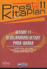 İktisat 2| Uluslararası İktisat Para-banka; Prestij Kitapları-11 | ben