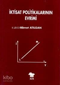 İktisat Politikalarının Evrimi