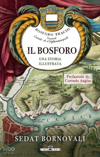 Il Bosforo Una Storia Illustrata