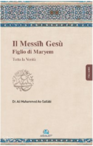 Il Messīħ Gesù Figlio di Maryem | benlikitap.com