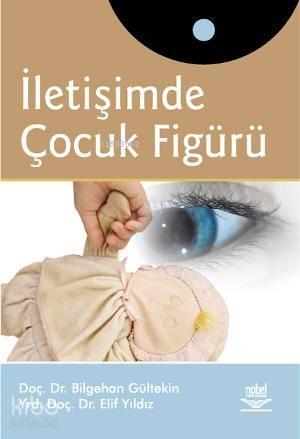 İletişimde Çocuk Figürü | benlikitap.com