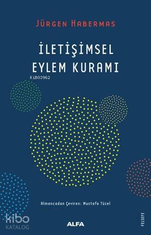 İletişimsel Eylem Kuramı