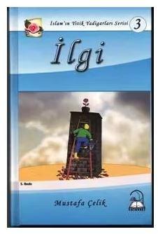 İlgi İslamın Yitik Yadigarları Serisi 3 | benlikitap.com