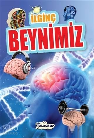 İlginç Beynimiz