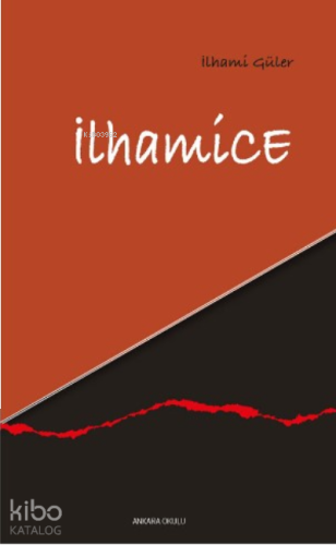 İlhamice | benlikitap.com