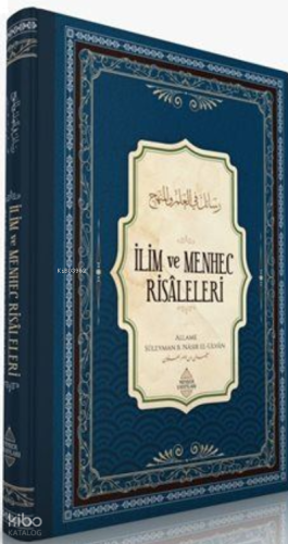 İlim ve Menhec Risâleleri