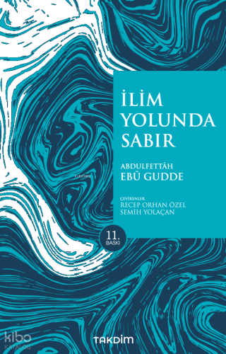 İlim Yolunda Sabır (Pratik Baskı)