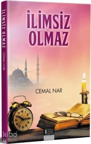 İlimsiz Olmaz | benlikitap.com