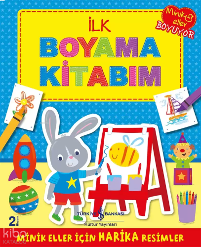 İlk Boyama Kitabım | benlikitap.com İlk Boyama Kitabım | benlikitap.com