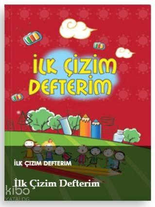 İlk Çizim Defterim