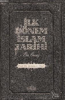 İlk Dönem İslam Tarihi