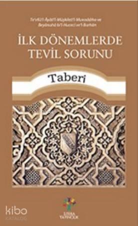 İlk Dönemlerde Tevil Sorunu | benlikitap.com