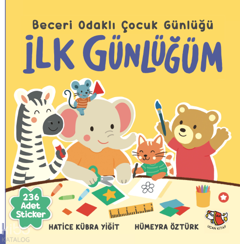 İlk Günlüğüm - Beceri Odaklı Çocuk Günlüğü