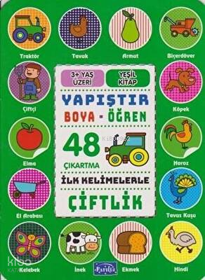 İlk Kelimelerle Yaşantımız Çiftlik Yapıştır Boya | benlikitap.com