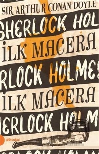 İlk Macera - Sherlock Holmes 1 | benlikitap.com