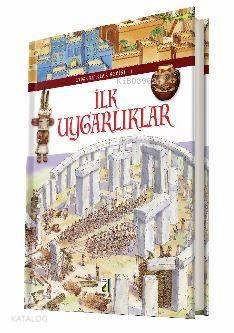 İlk Uygarlıklar; Uygarlıklar Serisi-1 | benlikitap.com