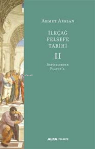 İlkçağ Felsefe Tarihi -2 | benlikitap.com