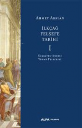 İlkçağ Felsefe Tarihi | benlikitap.com