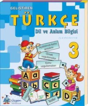 İlköğretim 3. Sınıf| Geliştiren Türkçe; Dil ve Anlam Bilgisi