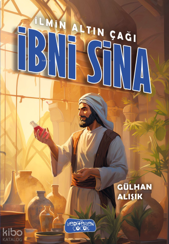 İlmin Altın Çağı İbni Sina | benlikitap.com