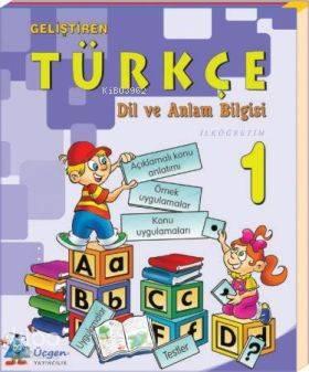 İlöğretim 1. Sınıf| Geliştiren Türkçe; Dil ve Anlam Bilgisi | benlikit