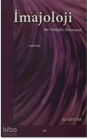 İmajoloji; Bir Disiplin Denemesi