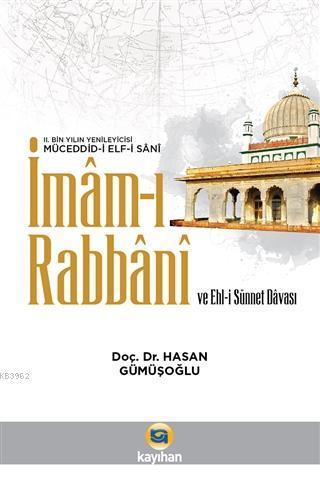 İmam-ı Rabbani ve Ehl-i Sünnet Davası | benlikitap.com