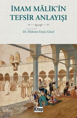 İmam Malik'in Tefsir Anlayışı